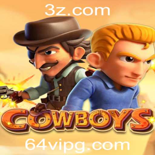 Explorando o Jogo 'COWBOYS': Um Mergulho no Universo de Faroeste com 64vip
