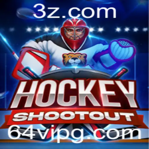 HockeyShootout: Descubra a Excitante Experiência de Jogo com 64vip