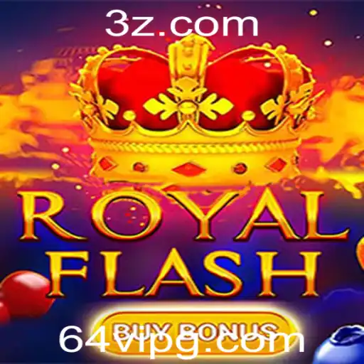 Descubra o Empolgante Jogo RoyalFlashBuyBonus e Sua Nova Funcionalidade 64vip
