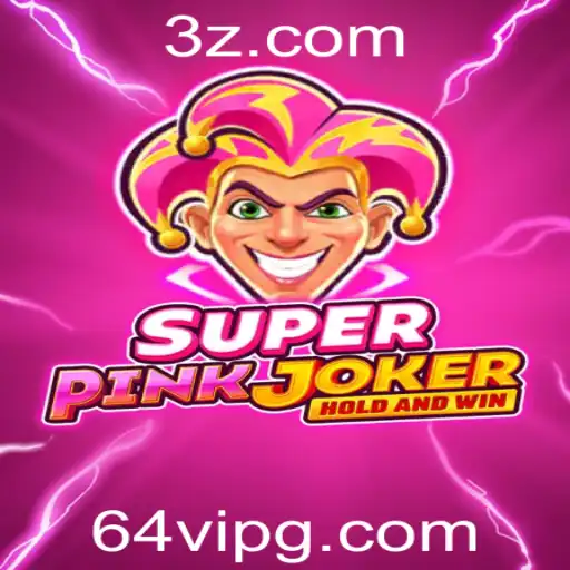 Descubra o Mundo Animado de SuperPinkJoker: O Jogo do Momento com a Chave 64vip